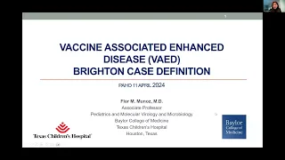 Webinar:  Vaccine-Associated Enhanced Disease.  Case definition, immunology, and investigation.