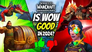 Is World of Warcraft Good In 2024? Biggest Wins & L's In Dragonflight!