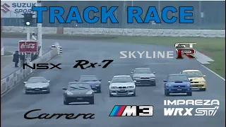 Track Race #16 | Carrera vs Impreza vs RX-7 vs M3 vs NSX vs EVO-7 vs GT-R