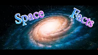 25 SPACE FACTS THAT WILL AMAZE YOU
