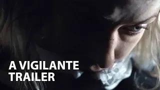 A VIGILANTE trailer