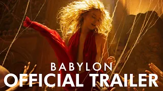 BABYLON | Official Trailer – Brad Pitt, Margot Robbie, Diego Calva | Only In Cinemas January 2023