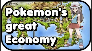 The wonderful Economy of Pokemon