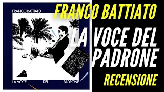 FRANCO BATTIATO - LA VOCE DEL PADRONE - Recensione dell'album classico