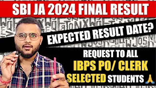 SBI JA Final Result 2024? Request to Selected Students- Please Don't Appear for Medical/ DV!