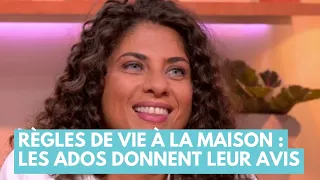 Règles de vie à la maison : les ados donnent leur avis - La Maison des maternelles #LMDM