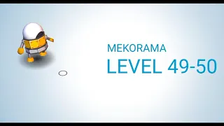 Mekorama - Level 49-50