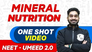 MINERAL NUTRITION in 1 Shot - All Theory & PYQs | UMEED 2.0