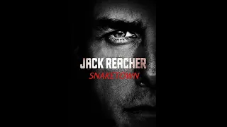 JACK REACHER AUDIO - SNAKETOWN