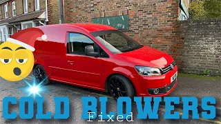 VW CADDY 2K - cold blowers - Fixed!!!