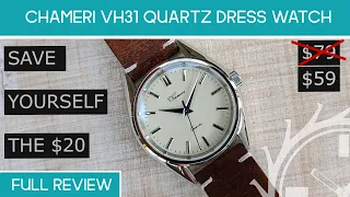 Chameri VH31 Dress watch   Full Review