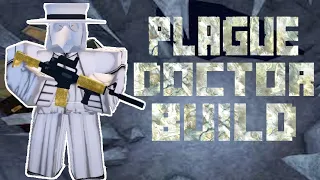 THE PLAGUE DOCTOR BUILD Roblox Apocalypse Rising 2