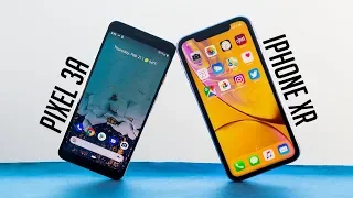 Google Pixel 3a vs iPhone XR: Best Value For Money?