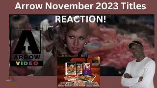 Arrow Video November 2023 Titles REACTION