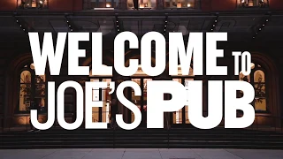 Welcome to Joe's Pub