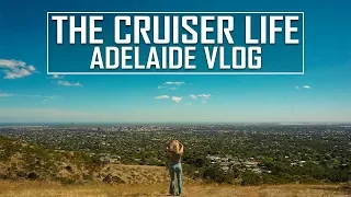 The Cruiser Life | VLOGGING with my parents in Adelaide