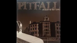 Pitfall - Product of Our Lives (2010) [Full Album]