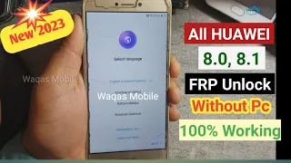 All Huawei Android 8.0 FRP Unlock Without Pc 2023 | Huawei P9 lite (Pra-lx1) Frp Bypass Waqas Mobile