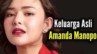 KELUARGA ASLI AMANDA MANOPO DAN AGAMANYA