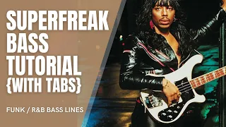 Super Freak Bass Tutorial [With Tab]