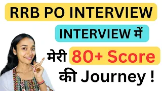 How I scored 80+ in RRB PO Interview 🔥| RRB PO interview preparation 2023