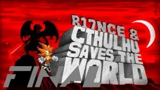 Let's Play Cthulhu saves the world Final