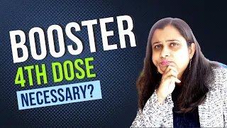 Fourth Dose: Covid Booster | Is fourth dose necessary? | Pfizer BioNtech | Moderna