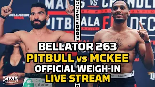 Bellator 263: Pitbull vs. McKee Official Weigh-In LIVE Stream | 12pmET / 9am PT |  MMA Fighting