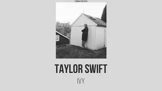 Taylor Swift - ivy (THAISUB) แปลไทย