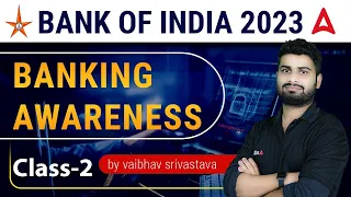 Bank of India 2023 | Banking Awareness Class #2 | GA By Vaibhav Srivastava