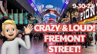 CRAZY & LOUD FREMONT STREET EXPERIENCE | LAS VEGAS LIVE RIGHT NOW!