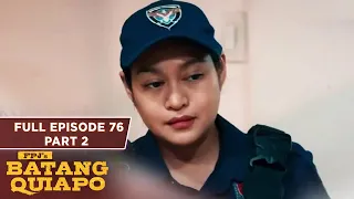 FPJ's Batang Quiapo Full Episode 76 - Part 2/3 | English Subbed