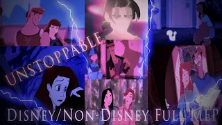 Unstoppable ⚡ Disney/Non-Disney MEP