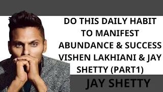 PRIEST MERCY - DO THIS Daily Habit To Manifest ABUNDANCE & SUCCESS Vishen  PART1 |JAY SHETTY 2023