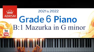 ABRSM 2021-2022 Grade 6, B:1. Mazurka in G minor ~ Fryderyk Chopin. Piano exam piece