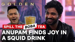 Anupam Finds Joy in a Squid Drink | Spill the Boba Tea | Netflix