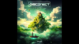 Disconnect - Utopia