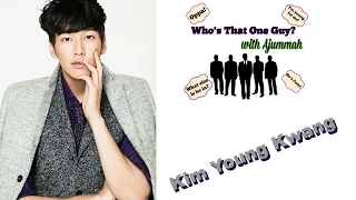 Who's That One Guy: Kim Young Kwang