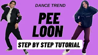 Pee Loon Reels Dance Trend Tutorial | Pee Loon Instagram Dance Trend Tutorial