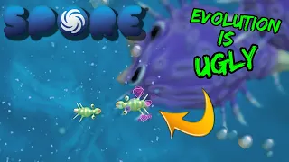 Evolution Is Ugly (Spore Gameplay)