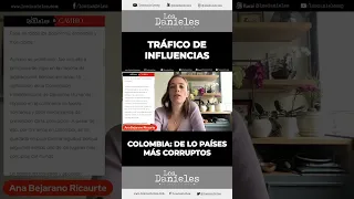 TRⱯFIC0 DE INFLUƎNCI4S: El eterno problema de la corrupción en Colombia #shorts