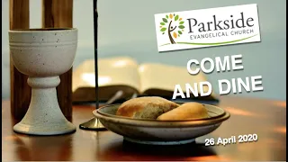 Parkside Church Communion Service April 2020