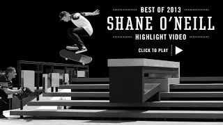 Street League's Best of 2013: Shane O'Neill