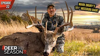 The Story Of A 191" Legend, Mark Drury's Biggest Missouri Buck Ever | Deer Season 22