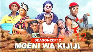 MGENI WA KIJIJI SEASON02 EP 12