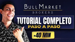 Tutorial Completo de BullMarket Brokers 🔥 Paso a Paso para Principiantes
