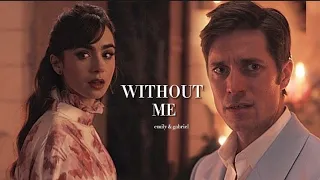 Emily & Gabriel || Without me [ + Season 3 ]