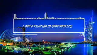 Drake - God's Plan (Holy Goof Bootleg)
