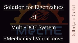 Multi Degree of Freedom System (MDOF)- Part(3/5): Solution of Equilibrium Equation