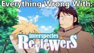 Everything Wrong With: Interspecies Reviewers